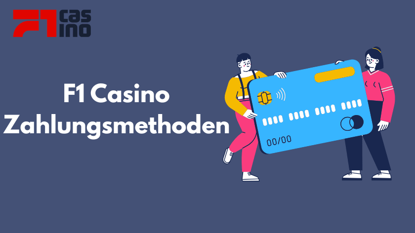 F1 Casino Zahlungsmethoden