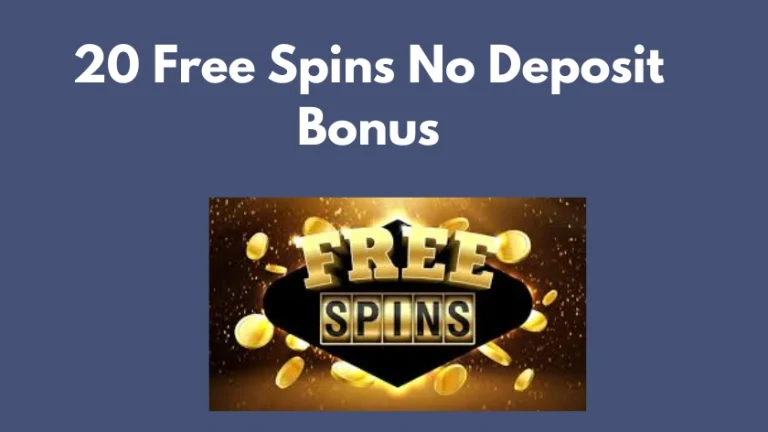 20 free spins no deposit
