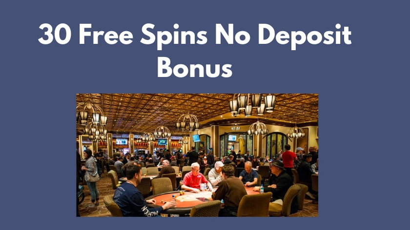 30 free spin no deposit bonus